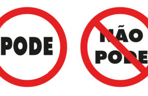 O que pode e o que não pode