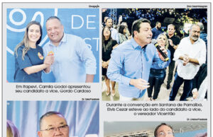 Convenções partidárias formalizam primeiros candidatos em toda a região