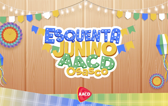 AACD Osasco já vende ingressos para sua tradicional Festa Junina