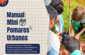 Programa de mini pomares urbanos em Osasco lança manual para compartilhar experiências da iniciativa